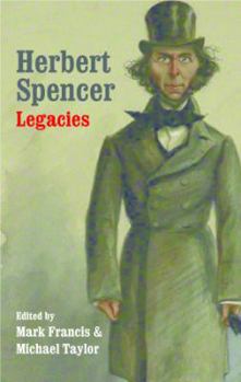 Hardcover Herbert Spencer: Legacies Book