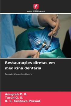 Restaurações diretas em medicina dentária (Portuguese Edition)