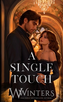 Paperback A Single Touch: Artist Rendition Book