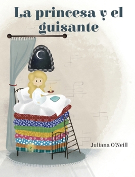 La princesa y el guisante (Cuentos de Hadas Eternos) (Spanish Edition)