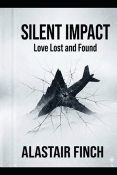 Paperback The Silent Impact: A Survival Thriller Book