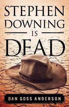 Paperback Stephen Downing Is Dead Book