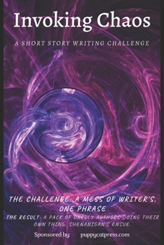 Paperback Invoking Chaos: A Short Story Writing Challange Book