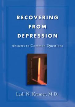 Paperback Recovering From Depression: Answers To Common Questions Book