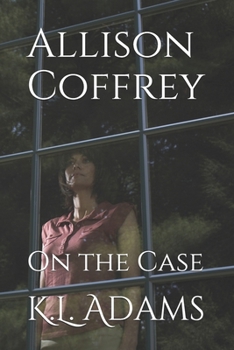 Paperback Allison Coffrey: On the Case Book