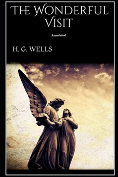 Paperback The Wonderful Visit Annotated Book