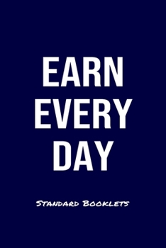 Earn Every Day Standard Booklets: A softcover fitness tracker to record four days worth of exercise plus cardio.