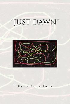 Paperback Just Dawn Book