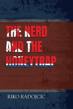 Paperback The Nerd and the Honeytrap Book