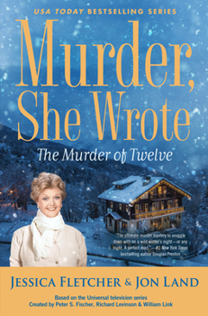 Hardcover Murder, She Wrote: The Murder of Twelve Book