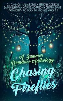 Paperback Chasing Fireflies: A Summer Romance Anthology Book