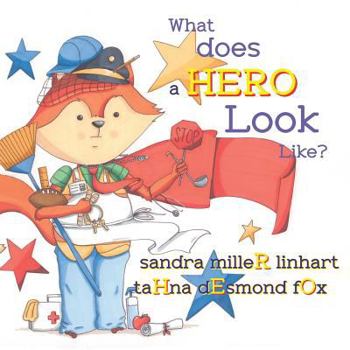 Paperback What Does A Hero Look Like? Book