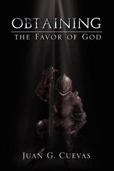 Paperback Obtaining the Favor of God Book
