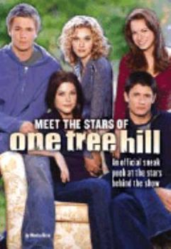 Mass Market Paperback One Tree Hill: Meet the Stars of One Tree Hill: Meet the Stars of One Tree Hill Book