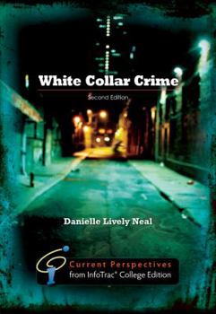 Paperback White Collar Crime: Current Perspectives from Infotrac Book