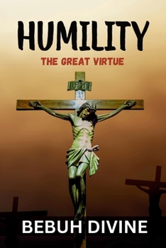 Paperback Humility: The Great Virtue Book