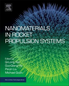 Paperback Nanomaterials in Rocket Propulsion Systems Book