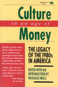 Paperback Culture in an Age of Money: The Legacy of the 1980s in America Book