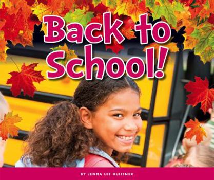 Back to School! - Book  of the Welcome, Fall!