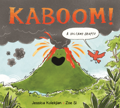 Library Binding Kaboom!: A Volcano Erupts Book