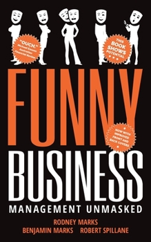 Paperback Funny Business: Management Unmasked Book