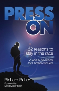 Paperback Press On: Fifty-Two Reasons to Stay in the Race Book