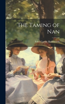 Hardcover The Taming of Nan Book
