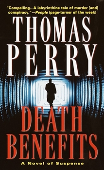 Mass Market Paperback Death Benefits: A Novel of Suspense Book