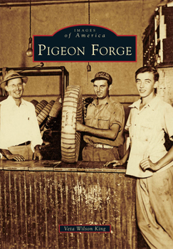 Pigeon Forge - Book  of the Images of America: Tennessee