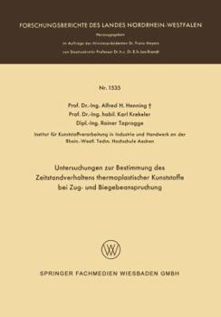 Paperback Untersuchungen Zur Bestimmung Des Zeitstandverhaltens Thermoplastischer Kunststoffe Bei Zug- Und Biegebeanspruchung [German] Book