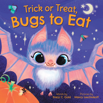 Hardcover Trick or Treat, Bugs to Eat Book