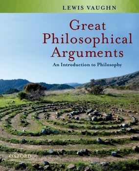 Paperback Great Philosophical Arguments: An Introduction to Philosophy Book