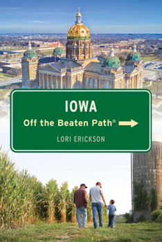 Paperback Iowa Off the Beaten Path(r) Book