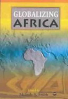 Paperback Globalizing Africa Book