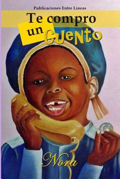 Paperback Te compro un cuento [Spanish] Book