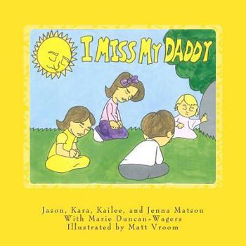 Paperback I Miss My Daddy Book