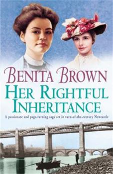 Paperback Her Rightful Inheritance. Benita Brown Book