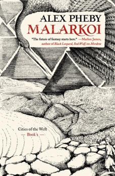 Hardcover Malarkoi: Cities of the Weft, Book 2 Book