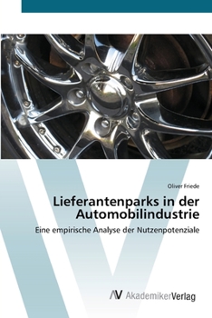 Paperback Lieferantenparks in der Automobilindustrie [German] Book