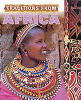 Paperback Cultural Journeys: Traditions from Africa (Cultural Journeys) Book