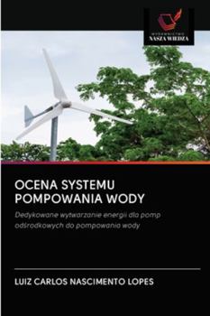 Paperback Ocena Systemu Pompowania Wody [Polish] Book