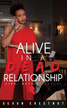 Paperback Alive in a Dead Relationship Book