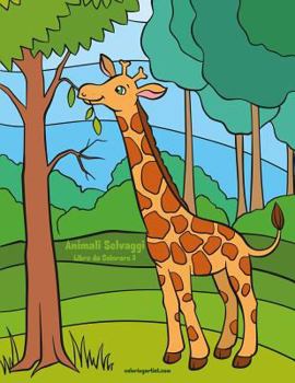 Paperback Animali Selvaggi Libro da Colorare 3 [Italian] Book