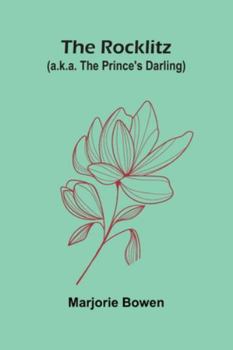 The Rocklitz (A.K.A. The Prince's Darling)