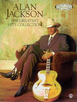 Paperback Alan Jackson -- The Greatest Hits Collection: Guitar/Vocal Edition with Tablature Book