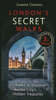 Paperback London's Secret Walks: 25 Walks to Discover the City's Hidden Treasures Book