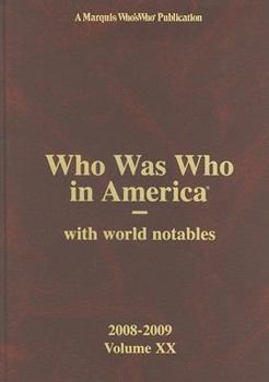 Hardcover Who Was Who in America, Volume XX: With World Notables Book