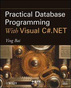 Paperback Practical Database Programming with Visual C#.Net Book