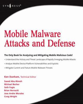Paperback Mobile Malware Attacks and Defense Book