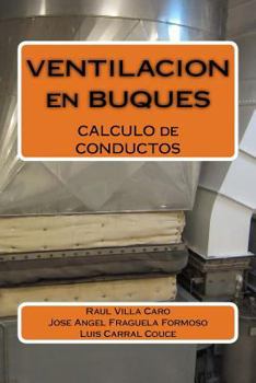 Paperback VENTILACION en BUQUES: CALCULO de CONDUCTOS [Spanish] Book